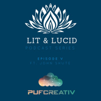 Episode 5 - Cannabis Marketing, Social Media, and Event Planning Ft: John Shute of PufCreativ