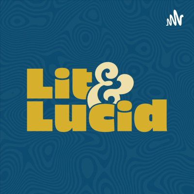 Lit And Lucid