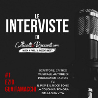 Interviste | AscoltieRacconti.com | #1 Ezio Guaitamacchi