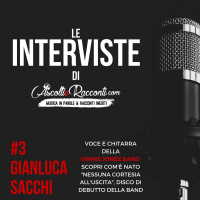Interviste | AscoltieRacconti.com | #3 Gianluca Sacchi (Vinnie Jonez Band)