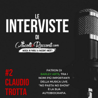 Interviste | AscoltieRacconti.com | #2 Claudio Trotta