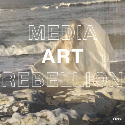 Media, Art, Rebellion - Fortællinger Om Medier, Kunst Og Det Oprørske