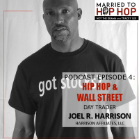Episode 4: Hip Hop amp Wall Street