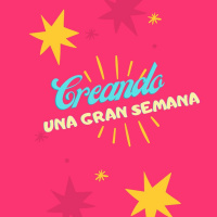 047 - Creando tu MEJOR SEMANA
