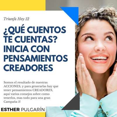 Triunfa Hoy Con Esther Pulgarin