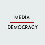 Media Democracy
