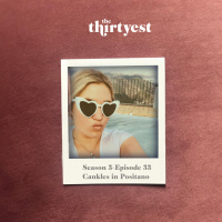 Episode 33-Cankles in Positano