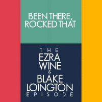 20: EZRA WINE AND BLAKE LOINGTON