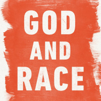 God and Race Part 2