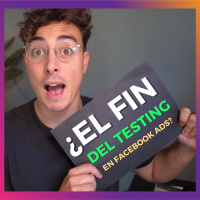 51. ¿El fin del testing en Facebook Ads?