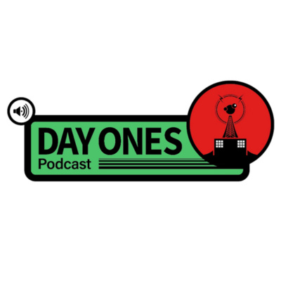 Day Ones Podcast