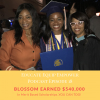 Blossom Earned $540,000 in Merit Based Scholarships...So Can You!