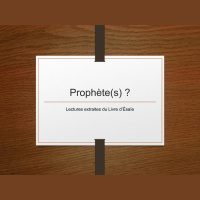 Prophète(s) ?