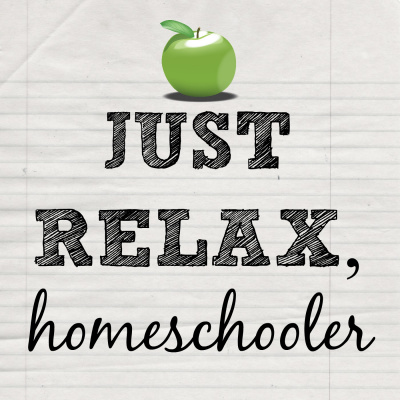 Just Relax Homeschooler