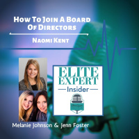 How To Join A Board Of Directors with Naomi Kent