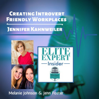 Creating Introvert-Friendly Workplaces with Jennifer Kahnweiler