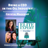 Being a CEO in the Oil Industry with Crystal Maggelet