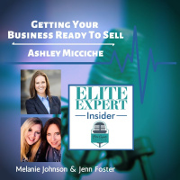 Getting Your Business Ready To Sell With Ashley Micciche