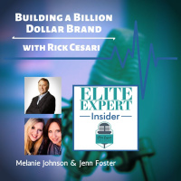 Building a Billion Dollar Brand | with Rick Cesari