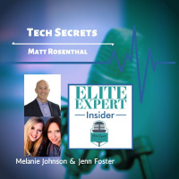 Tech Secrets With Matt Rosenthal