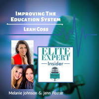 Improving The Education System With Leah Coss
