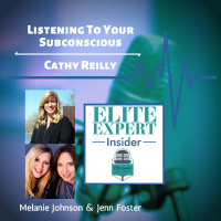 Listening To Your Subconscious With Cathy Reilly