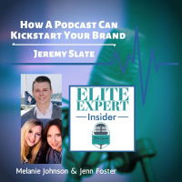 How A Podcast Can Kickstart Your Brand With Jeremy Slate