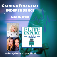 Gaining Financial Independence with Millen Livis