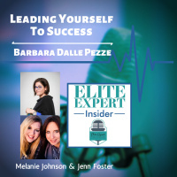 Leading Yourself To Success with Barbara Dalle Pezze