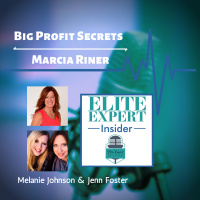 Big Profit Secrets with Marcia Riner
