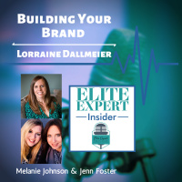 Building Your Brand with Lorraine Dallmeier