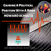 Gaining A Political Position With A Book - Howard Schultz