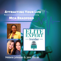 Attracting Your Life With Mija Bradford