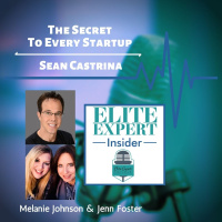 The Secret To Every Startup With Sean Castrina