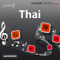 Rhythms Easy Thai Audiobook by EuroTalk Ltd