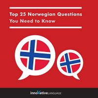 Top 25 Norwegian Questions You Need to Know Audiobook by Innovative Language Learning LLC