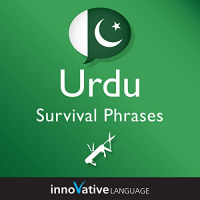 Learn Urdu - Urdu Survival Phrases, Volume 2 Audiobook by Innovative Language Learning