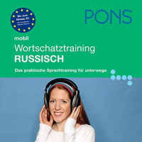Russisch Wortschatztraining. PONS Mobil Wortschatztraining Russisch Hörbuch von N.N.