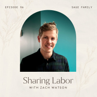 96: Shared Labor with Zach Watson