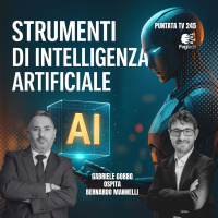 #245 - Più AI per tutti! Con Gabriele Gobbo e Bernardo Mannelli