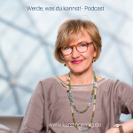 Werde, Was Du Kannst! Der Podcast Für Startups  Seniorpreneure Von Dr. Kerstin Gernig