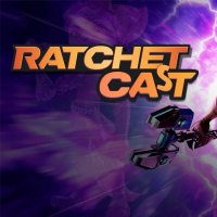 RatchetCast | Το παρελθόν, παρόν και μέλλον του Ratchet amp Clank 