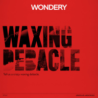 Armchair Anonymous: Waxing Debacle