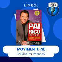 PAI RICO, PAI POBRE XV - MOVIMENTE-SE (CLUBE DO LIVRO)