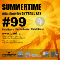 Dj TPaul Sax @ Record - SummerTime (Vol.99)
