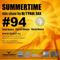 Dj TPaul Sax @ RECORD - SummerTime (Vol.94)