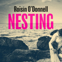Roisin ODonnell on her new book Nesting