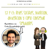 T2P13. Redes sociales, nutrición, divulgación y cómo conseguir seguidores