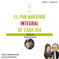 T3P5. El pan integral nuestro de cada día
