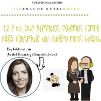 T2P10. Qué alimentos podemos comer para conseguir un cuerpo Men´s Health